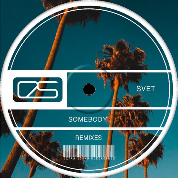 SVET-Somebody-Remixes-700